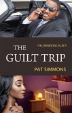 The Guilt Trip (The Jamieson Legacy, #6) (eBook, ePUB)