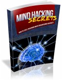 Mind Hacking Secrets (eBook, PDF)