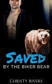 Saved by the Biker Bear (Grizzly Riders MC, #2) (eBook, ePUB)
