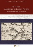 Il feudo camerale di Rocca Priora (eBook, PDF)