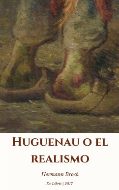 Hugenau o el realismo (eBook, ePUB) - Broch, Hermann