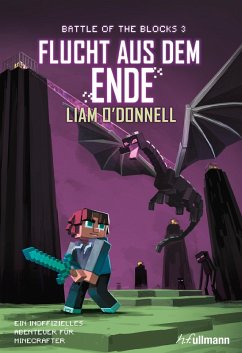 Flucht aus dem Ende: Battle of the Blocks Band 3 (eBook, ePUB) - O'Donnell, Liam