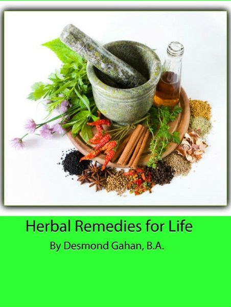 Herbal Remedies for Life (eBook, ePUB) Herbal Remedies for Life (eBook, ePUB)