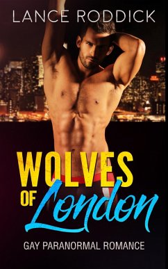 Wolves of London (eBook, ePUB) - Roddick, Lance