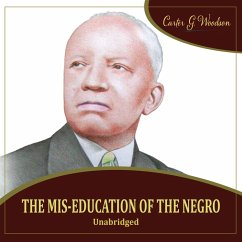The Mis-Education of the Negro (MP3-Download) - Woodson, Carter Goodwin