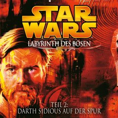 Labyrinth des Bösen - Teil 2: Darth Sidious auf der Spur (MP3-Download) - Luceno, James