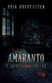 Amaranto y Otras Historias (eBook, ePUB)