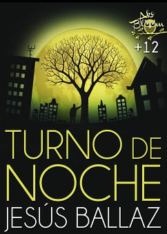 Turno de noche (eBook, ePUB) - Ballaz, Jesús