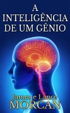 A inteligência de um gênio (eBook, ePUB) A inteligência de um gênio (eBook, ePUB)