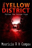 Yellow District (eBook, ePUB)