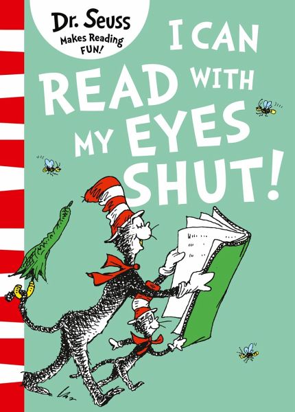 I Can Read with my Eyes Shut von Dr. Seuss - englisches Buch - bücher.de