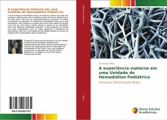 A experiência materna em uma Unidade de Hemodiálise Pediátrica - Mieto, Fernanda