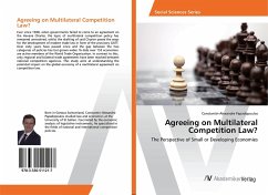 Agreeing on Multilateral Competition Law? Agreeing on Multilateral Competition Law?