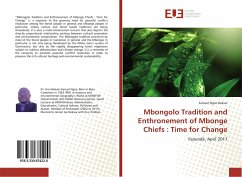 Mbongolo Tradition and Enthronement of Mbonge Chiefs : Time for Change - Bokwe, Samuel Ngoe