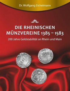 Die rheinischen Münzvereine 1385 1583