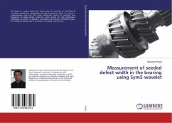 Measurement of seeded defect width in the bearing using Sym5 wavelet