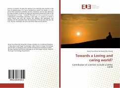 Towards a Loving and caring world? - Kong Win Chang, Kong Tow Khee Fah