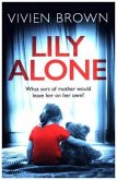 Lily Alone