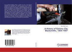 A History of Katsina City Blacksmiths, 1804-1907