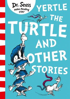 Yertle the Turtle and Other Stories - Seuss