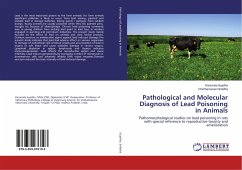 Pathological and Molecular Diagnosis of Lead Poisoning in Animals