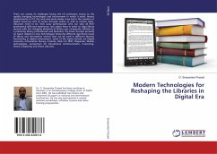 Modern Technologies for Reshaping the Libraries in Digital Era