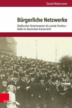 Bürgerliche Netzwerke (eBook, PDF) - Watermann, Daniel