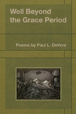 Well Beyond the Grace Period (eBook, ePUB) - DeVore, Paul L.