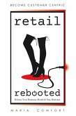 Retail Rebooted (eBook, ePUB) Retail Rebooted (eBook, ePUB)