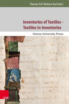 Inventories of Textiles – Textiles in Inventories (eBook, PDF) - Ertl, Thomas; Karl, Barbara