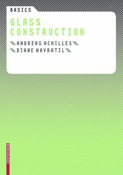 Basics Glass Construction (eBook, ePUB) - Achilles, Andreas; Navratil, Diane