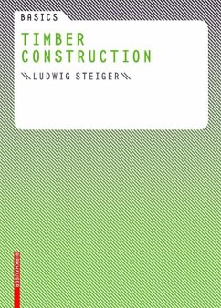 Basics Timber Construction (eBook, ePUB) - Steiger, Ludwig