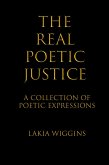 The Real Poetic Justice (eBook, ePUB)