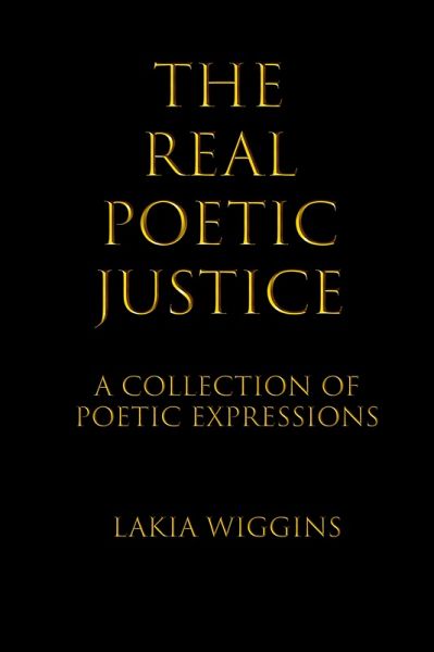 The Real Poetic Justice (eBook, ePUB) The Real Poetic Justice (eBook, ePUB)