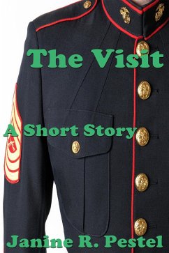 The Visit (eBook, ePUB) - Pestel, Janine R.