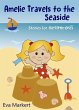 Amelie Travels to the Seaside, Stories... - Bild 1