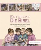 Entdecke die Bibel - Neues Testament Entdecke die Bibel - Neues Testament