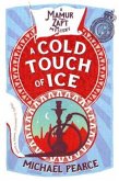 A Cold Touch of Ice