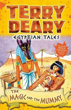 Egyptian Tales: The Magic and the Mummy - Deary, Terry