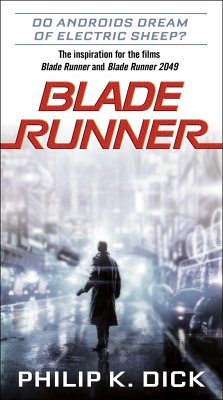 Blade Runner. Movie Tie-In - Dick, Philip K.