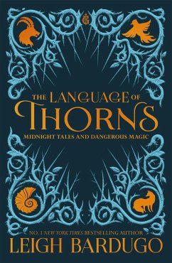 The Language of Thorns - Bardugo, Leigh