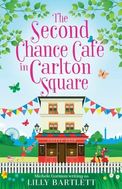 The Second Chance Café in Carlton Square - Bartlett, Lilly; Gorman, Michele