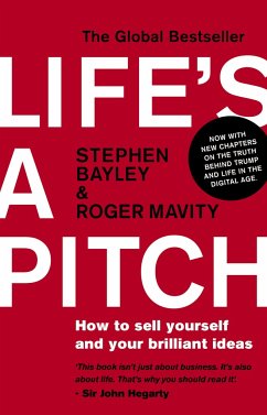 Life's a Pitch - Mavity, Roger; Bayley, Stephen