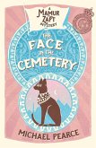 The Face in the Cemetery The Face in the Cemetery