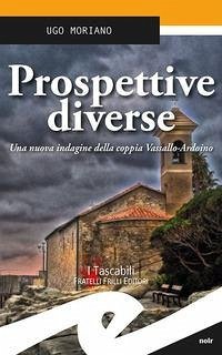 Cover Prospettive diverse. Una nuova indagine della coppia Vassallo-Ardoino
