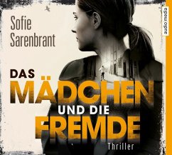 Das Mädchen und die Fremde / Emma Sköld Bd.2 (6 Audio-CDs) - Sarenbrant, Sofie