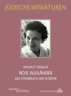 Rose Ausländer - Braun, Helmut