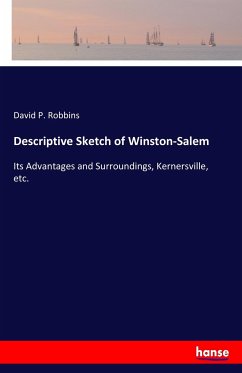 Descriptive Sketch of Winston-Salem - Robbins, David P.