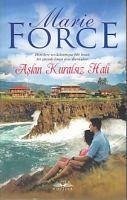 Askin Kurasiz Hali - Force, Marie