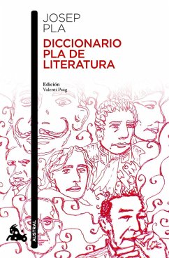 Diccionario Pla de literatura - Pla, Josep